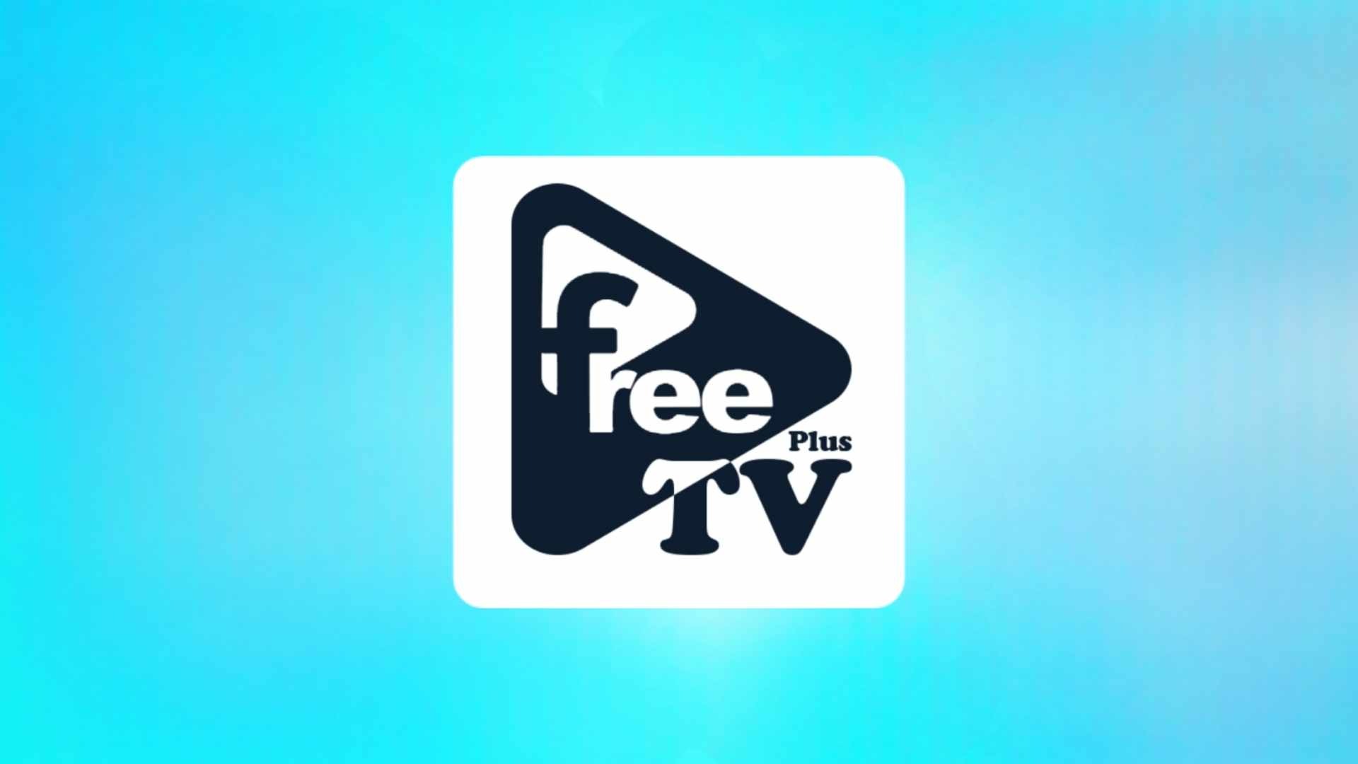 הורד את אפליקציית Free Tv Plus Apk לצפייה בערוצים עבור אנדרואיד 2024 הגרסה האחרונה בחינם