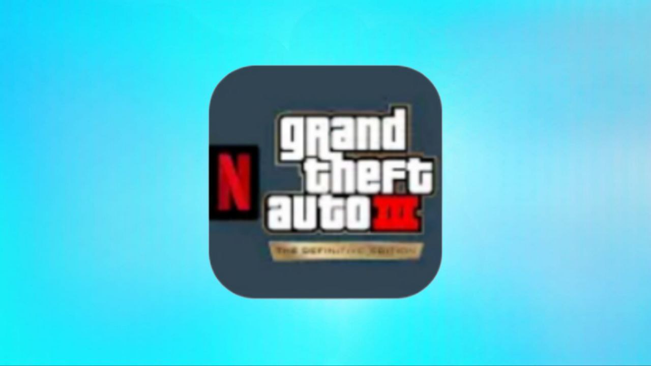 הורד את GTA 3 NETFLIX Apk עבור אנדרואיד ואייפון 2024 הגרסה האחרונה בחינם