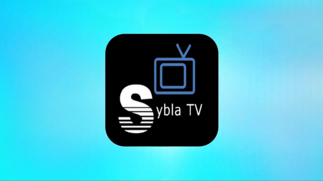הורד את אפליקציית Sybla Tv Apk לצפייה בערוצים מוצפנים ומשחקים עבור אנדרואיד בחינם 2025