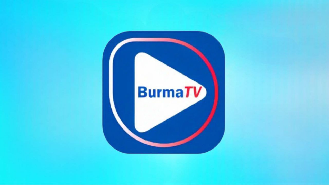 הורד את אפליקציית Burma TV Pro Apk כדי לצפות בערוצים ובמשחקים בחינם 2025
