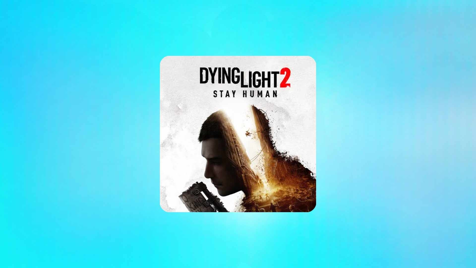 הורד את המשחק Dying Light 2 למחשב בחינם